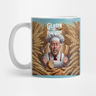 Gluten for punishment Mug